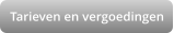 Tarieven en vergoedingen